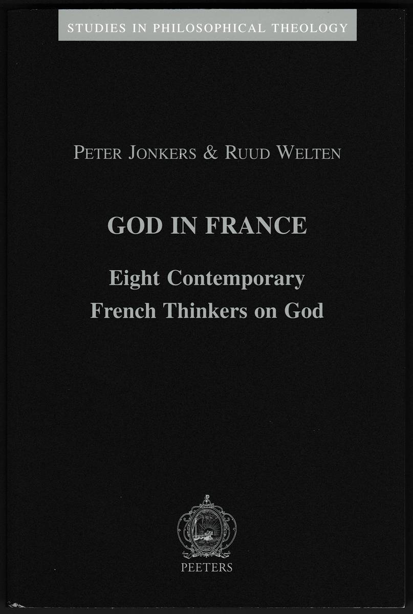 GOD IN FRANCE Eight Contemporary French Thinkers on God