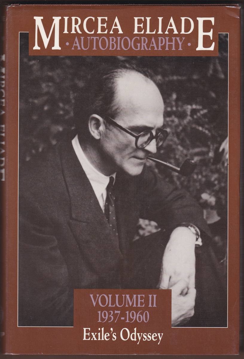 AUTOBIOGRAPHY VOLUME II: 1937-1960 Exile's Odyssey
