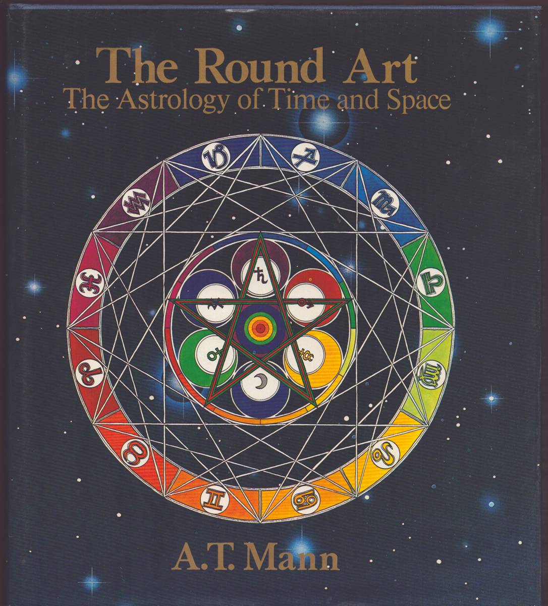 THE ROUND ART The Astrology of Time and Space
