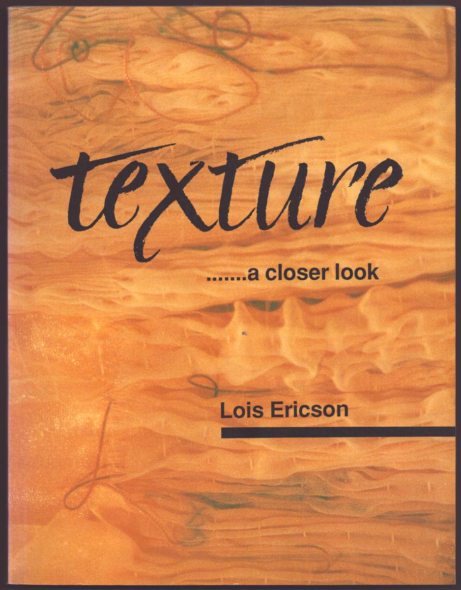 TEXTURE. A CLOSER LOOK