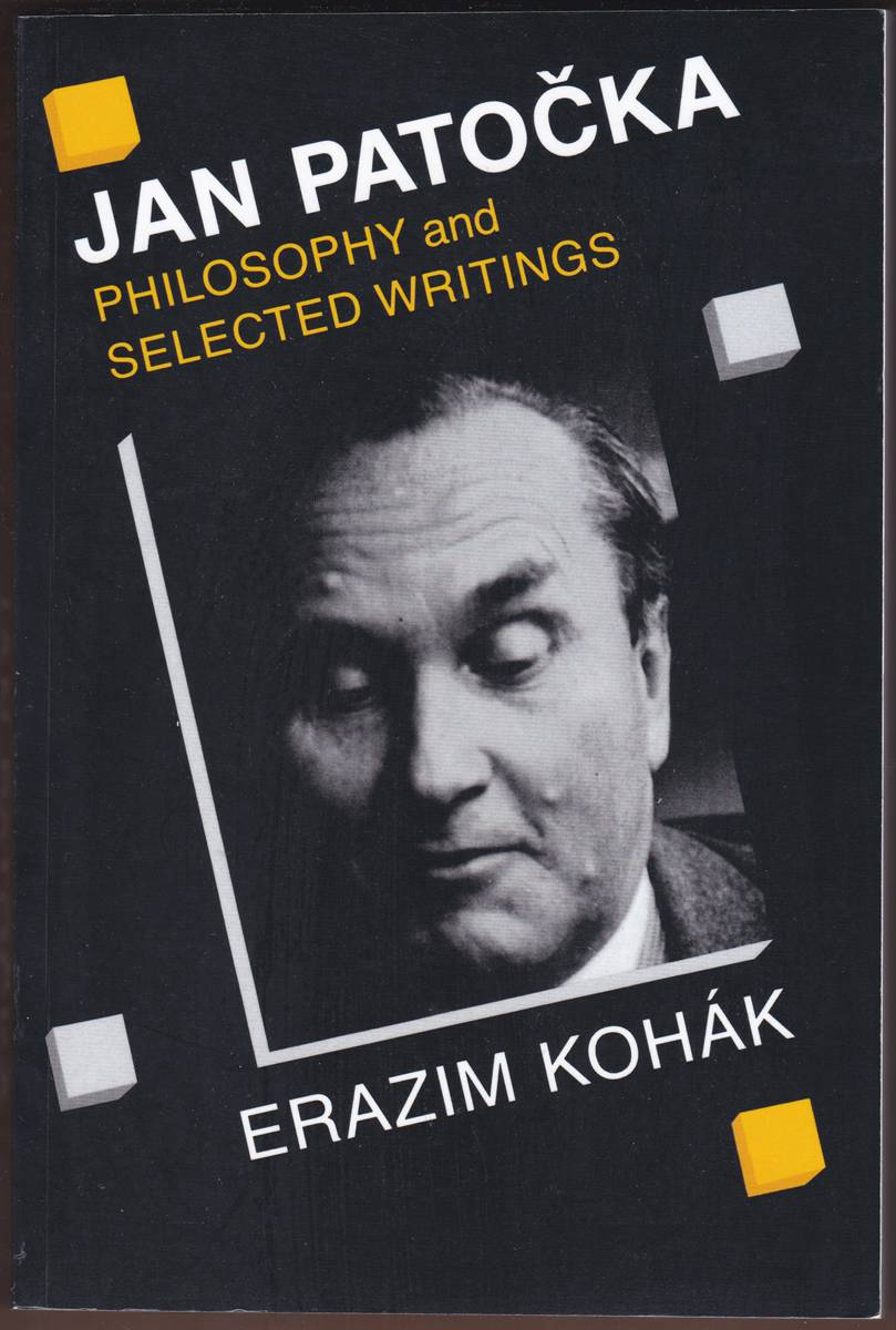 JAN PATOCKA Philosophy and Selected Writings