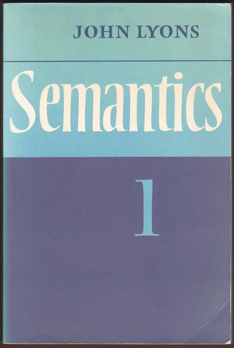 SEMANTICS Volumes 1 and 2