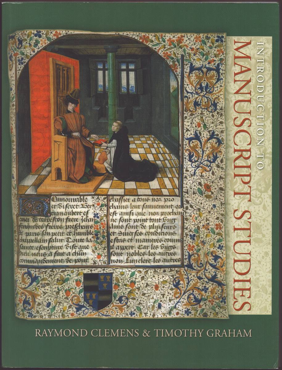 INTRODUCTION TO MANUSCRIPT STUDIES