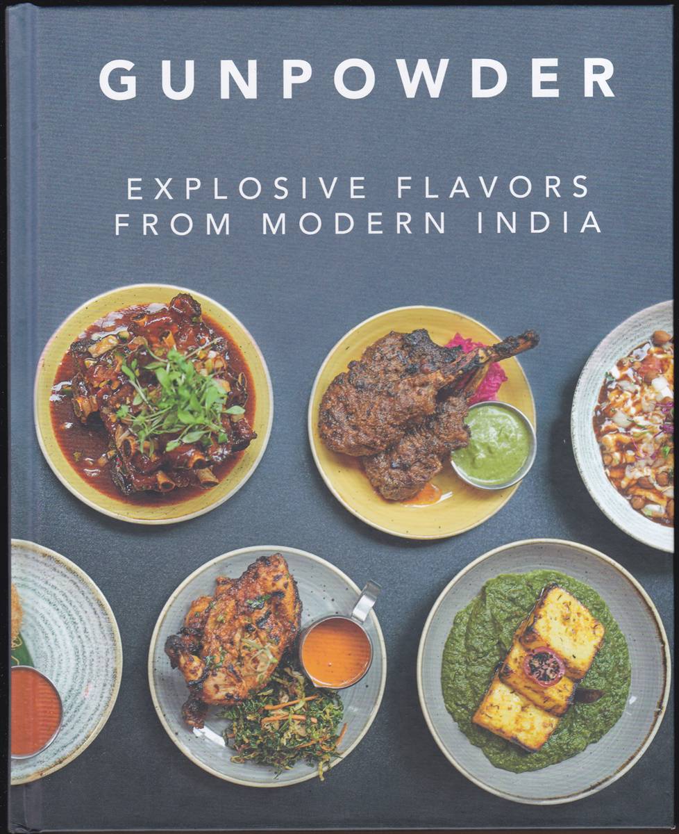 GUNPOWDER Explosive Flavors from Modern India