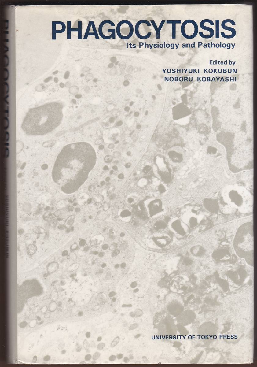 PHAGOCYTOSIS Its Physiology and Pathology
