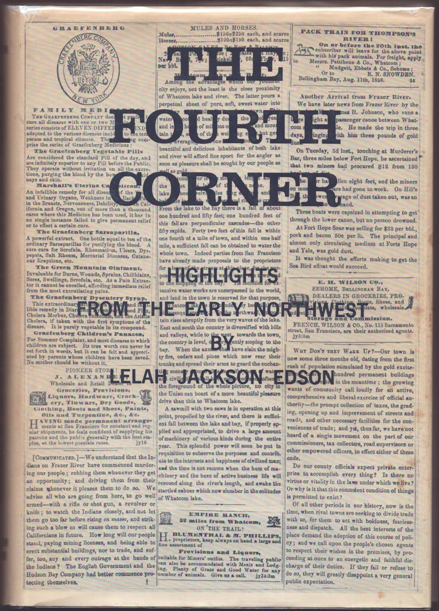 THE FOURTH CORNER Highlights from the Early Northwest