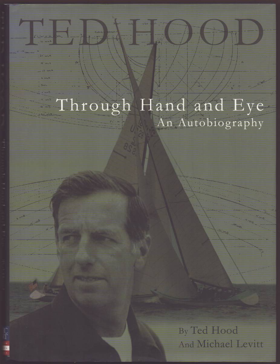TED HOOD THROUGH HAND AND EYE An Autobiography