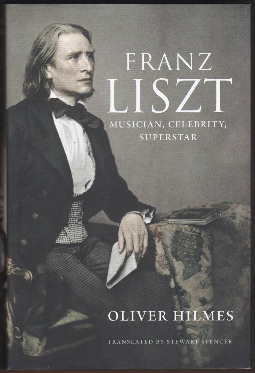 FRANZ LISZT Musician, Celebrity, Superstar