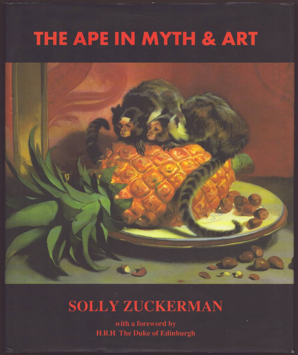THE APE IN MYTH & ART Foreward by HRH Prince Philip, Duke of Edinburgh