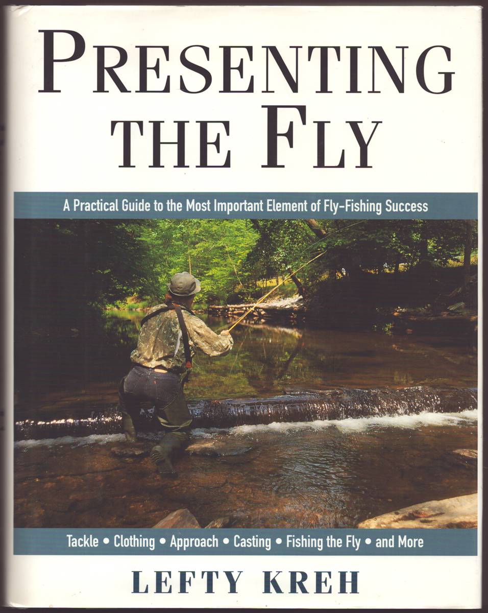 PRESENTING THE FLY (Signed)