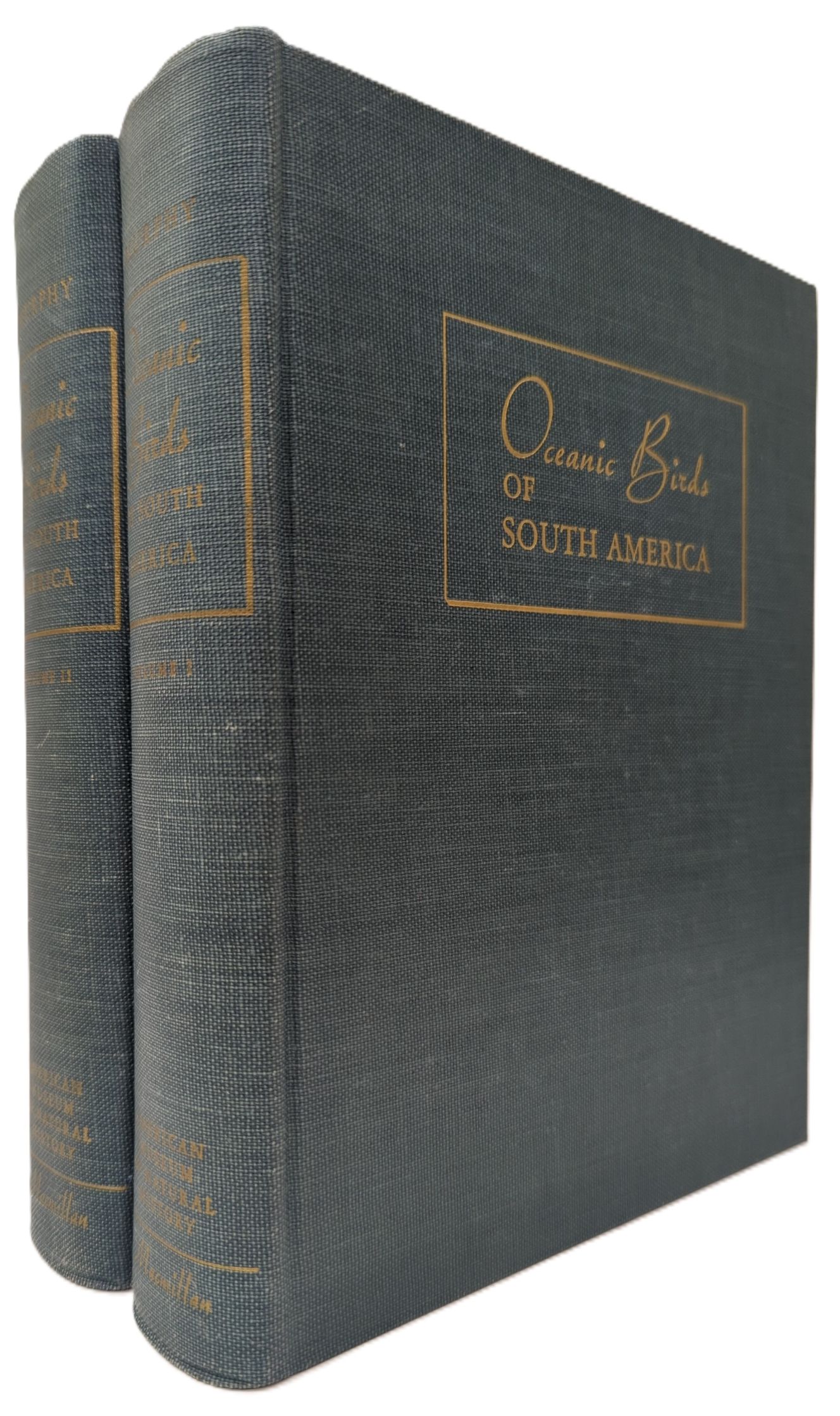 OCEANIC BIRDS OF SOUTH AMERICA (2 VOLUME SET) A Study of Species of Hte Related Coasts and Seas, Including the American Quadrant of Antarctica Based Upon the Brewster - Sanford Collection in the American Museum of Natural History