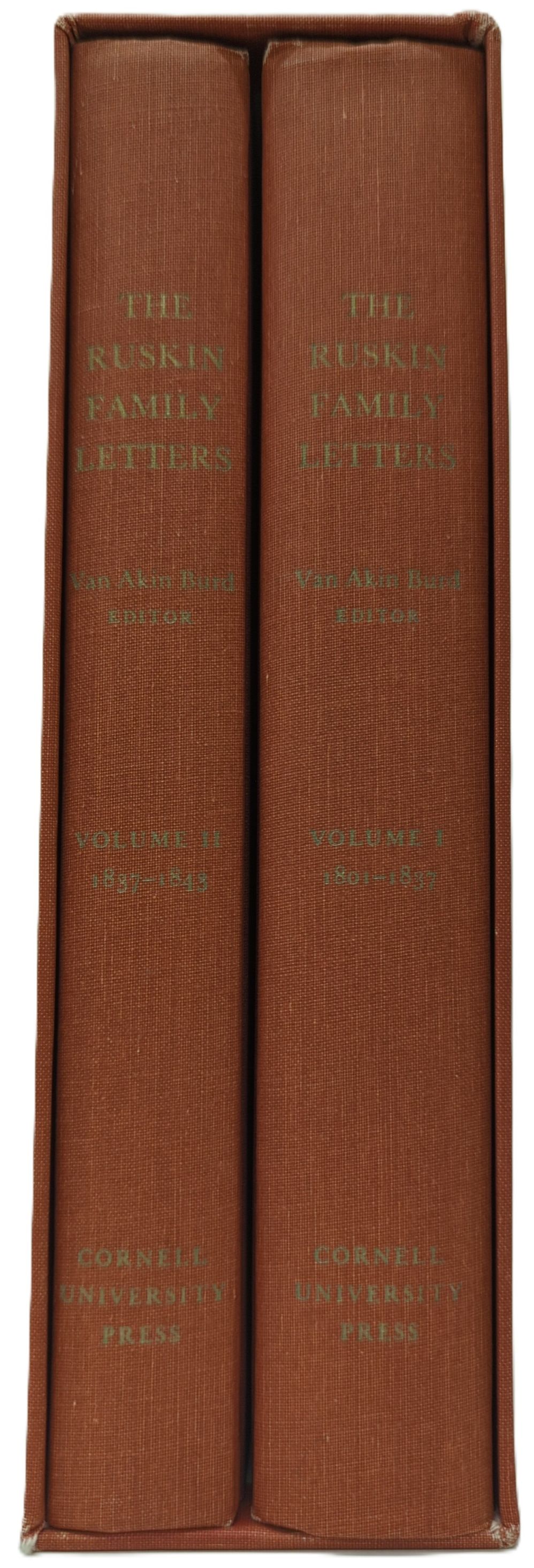 THE RUSKIN FAMILY LETTERS The Correspondence of John James Ruskin, His Wife, and Their Son, John, 1801-1843