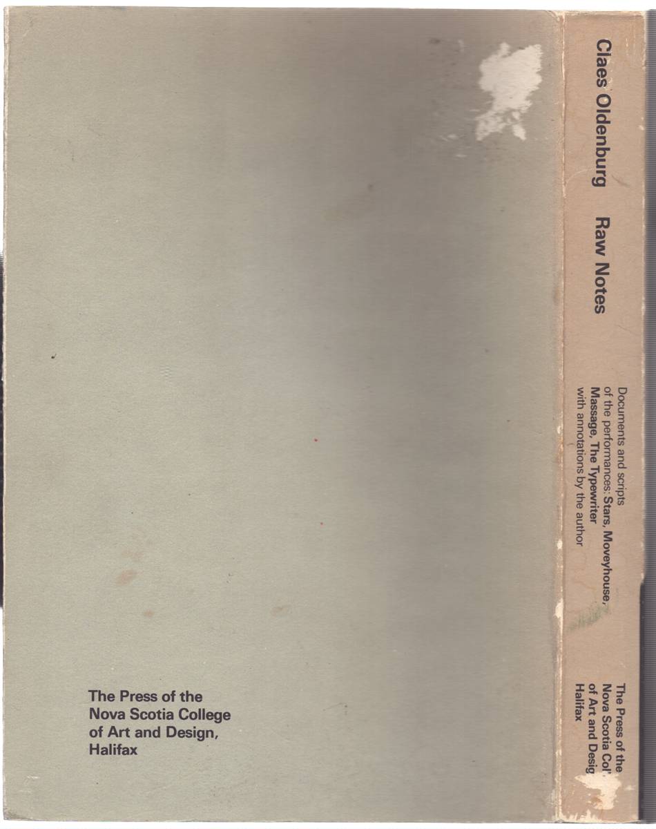 RAW NOTES Documents and Scripts of the Performances: Stars, Moveyhouse, Massage, the Typewriter