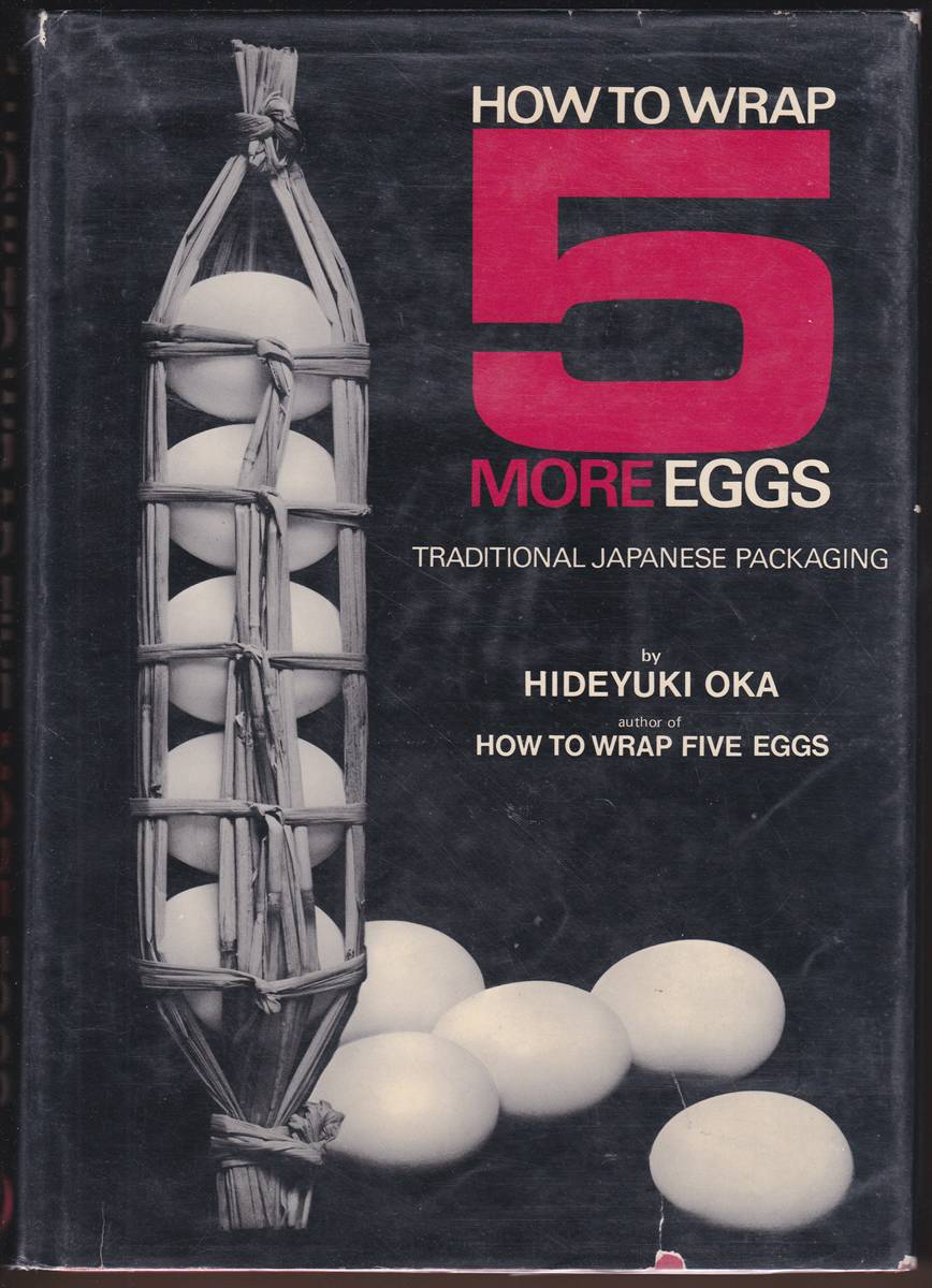 HOW TO WRAP FIVE MORE EGGS Traditional Japanese Packaging