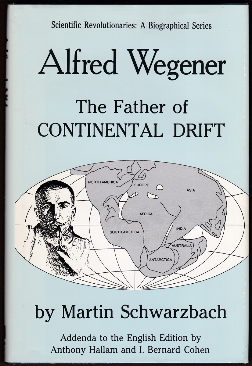 ALFRED WEGENER The Father of Continental Drift
