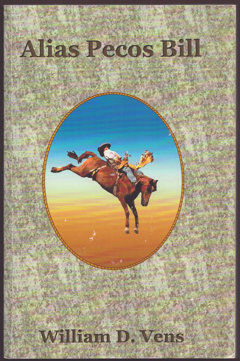 Image for ALIAS PECOS BILL (SIGNED) ALIAS PECOS BILL (SIGNED)