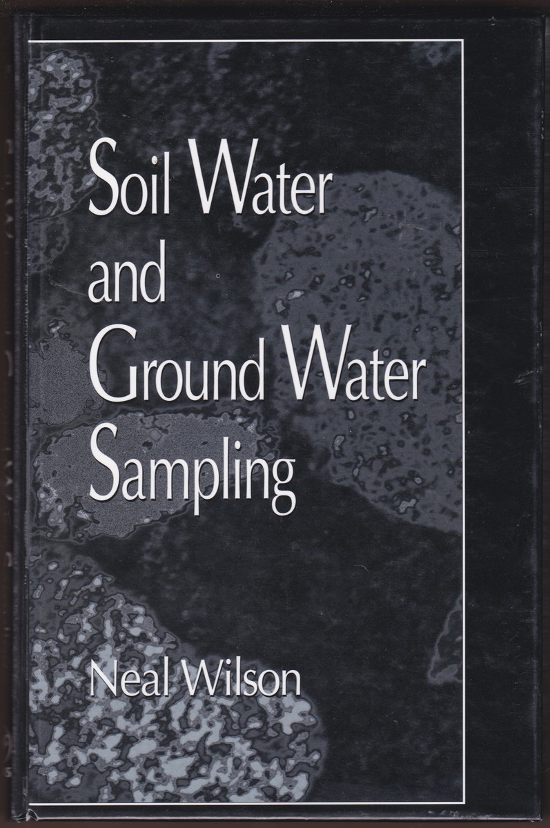 Image for SOIL WATER AND GROUND WATER SAMPLING SOIL WATER AND GROUND WATER SAMPLING
