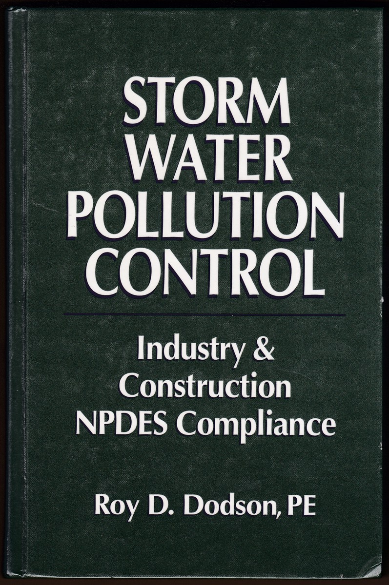 STORM WATER POLLUTION CONTROL Industry and Construction NPDES Compliance
