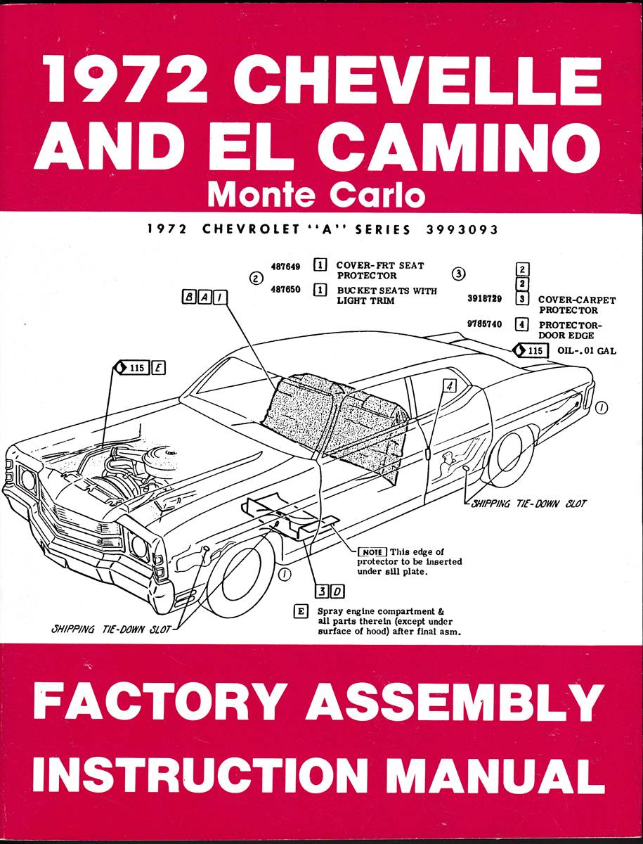 1972 CHEVELLE AND EL CAMINO MONTE CARLO FACTORY ASSEMBLY INSTRUCTION MANUAL