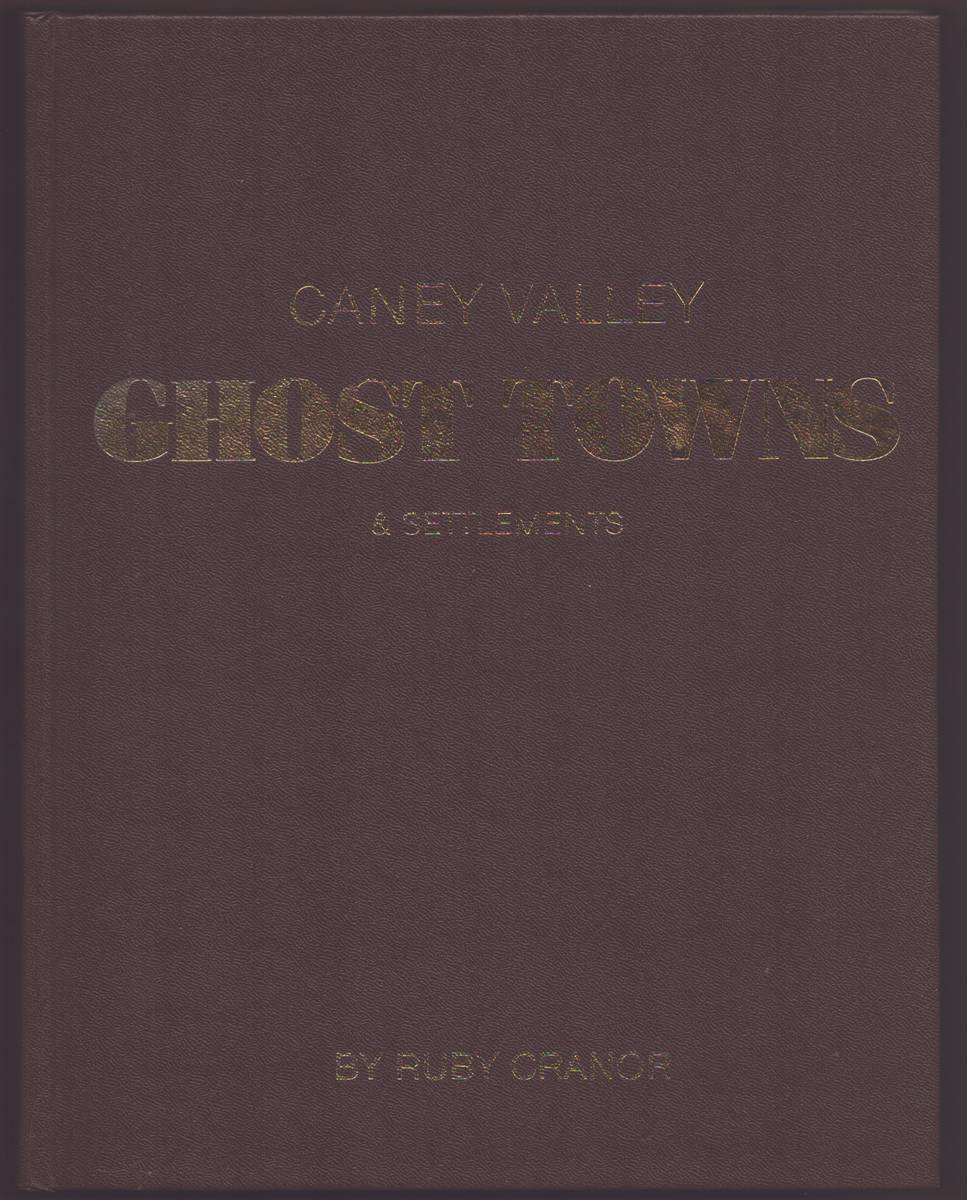 CANEY VALLEY GHOST TOWNS & SETTLEMENTS