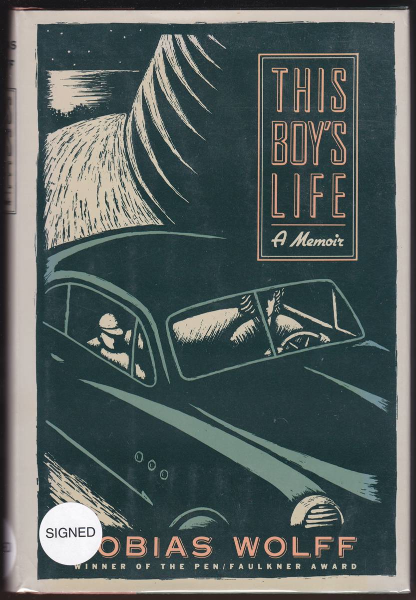 THIS BOY'S LIFE A Memoir (Signed)