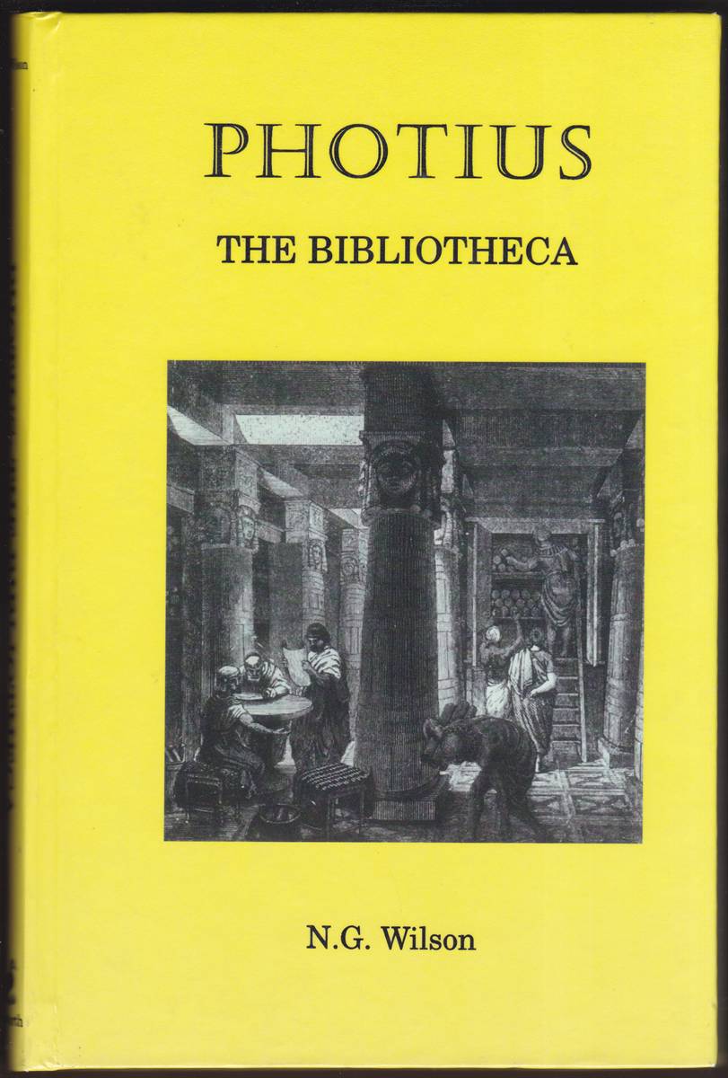 PHOTIUS The Bibliotheca