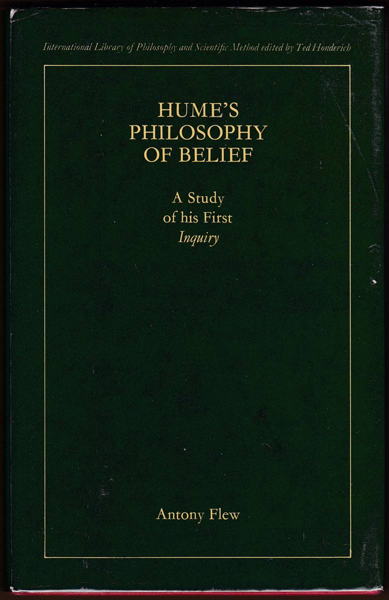 Image for HUME'S PHILOSOPHY OF BELIEF A Study of His First Inquiry HUME'S PHILOSOPHY OF BELIEF A Study of His First Inquiry