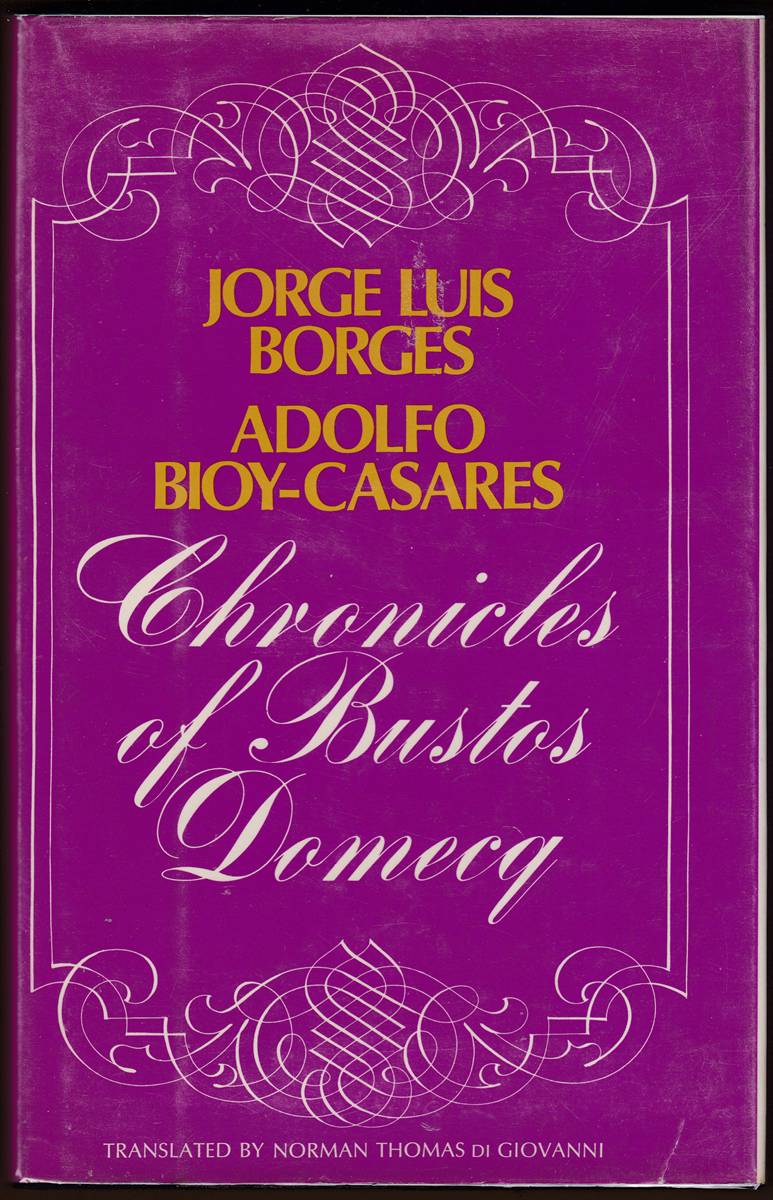 Image for CHRONICLES OF BUSTOS DOMECQ CHRONICLES OF BUSTOS DOMECQ