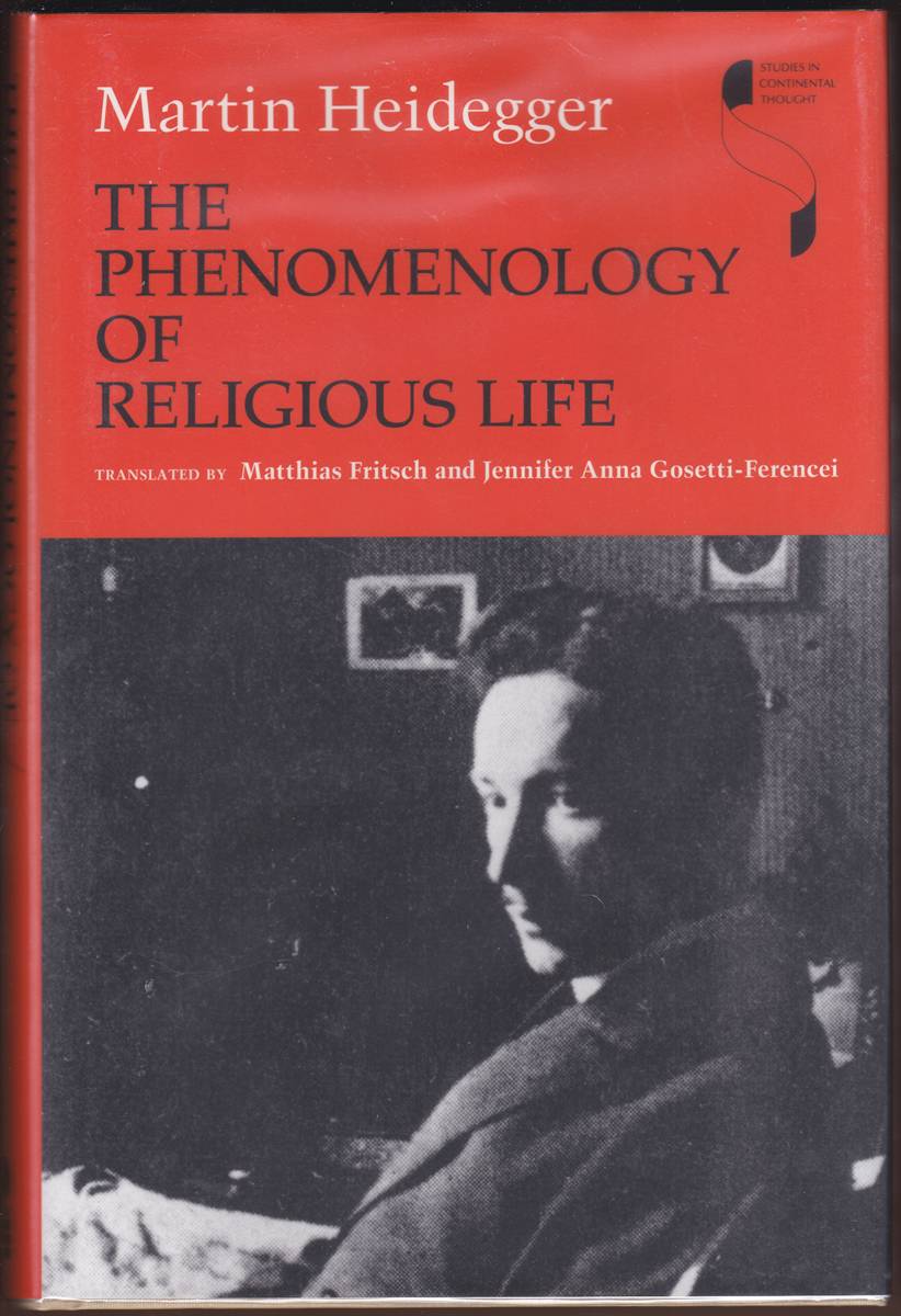 THE PHENOMENOLOGY OF RELIGIOUS LIFE