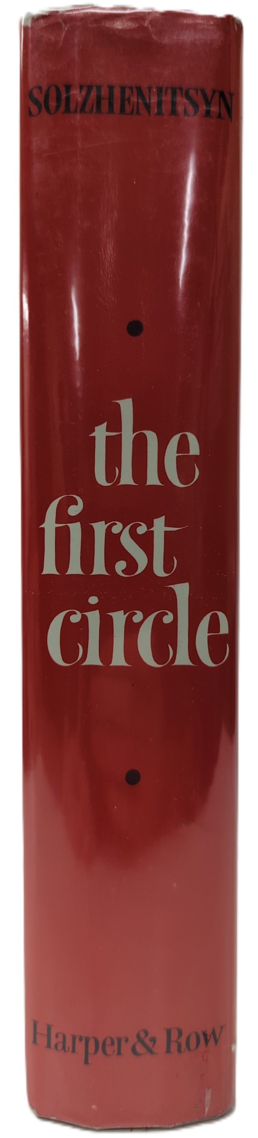 THE FIRST CIRCLE Translated from Russian by Thomas P. Whitney