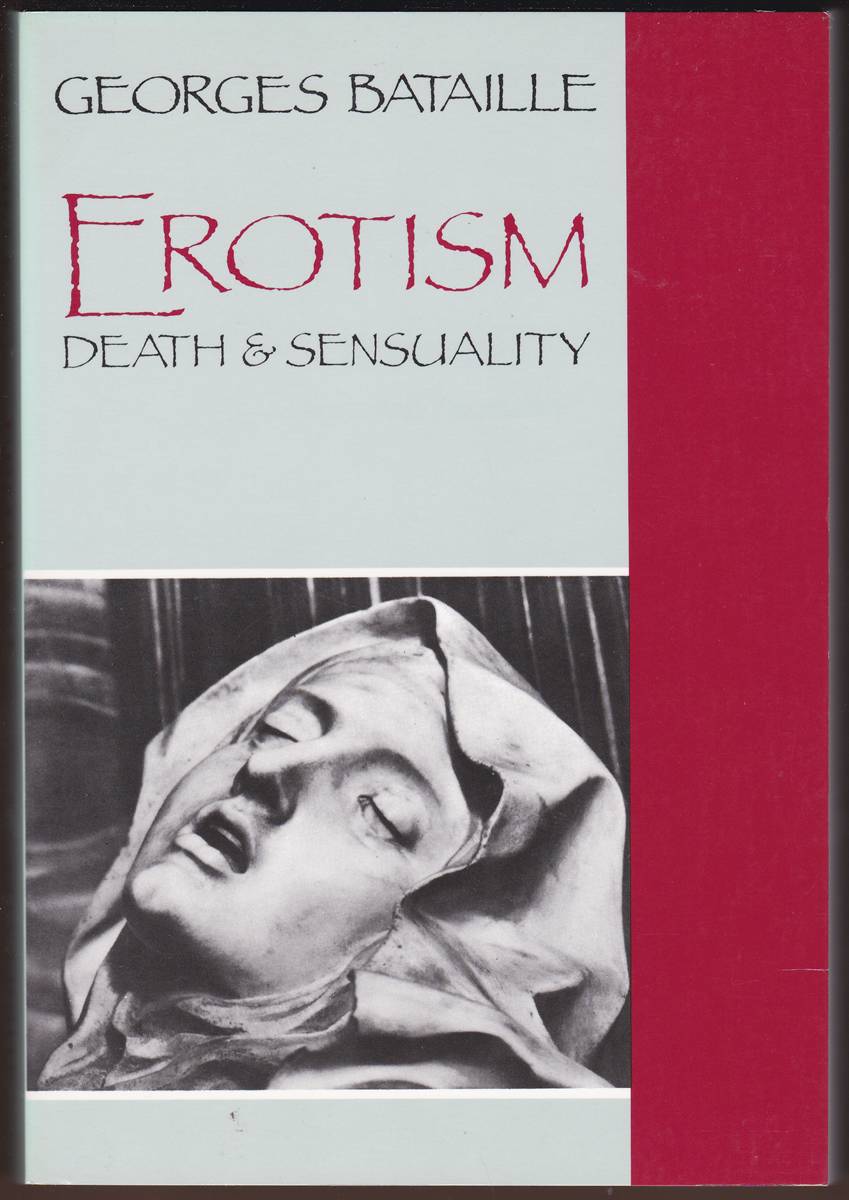 EROTISM Death and Sensuality