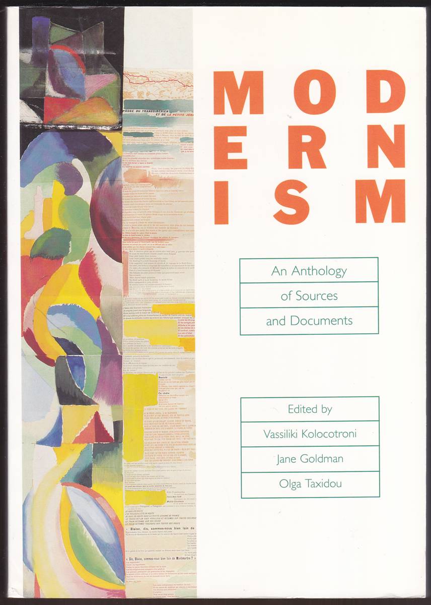 MODERNISM: An Anthology of Sources and Documents