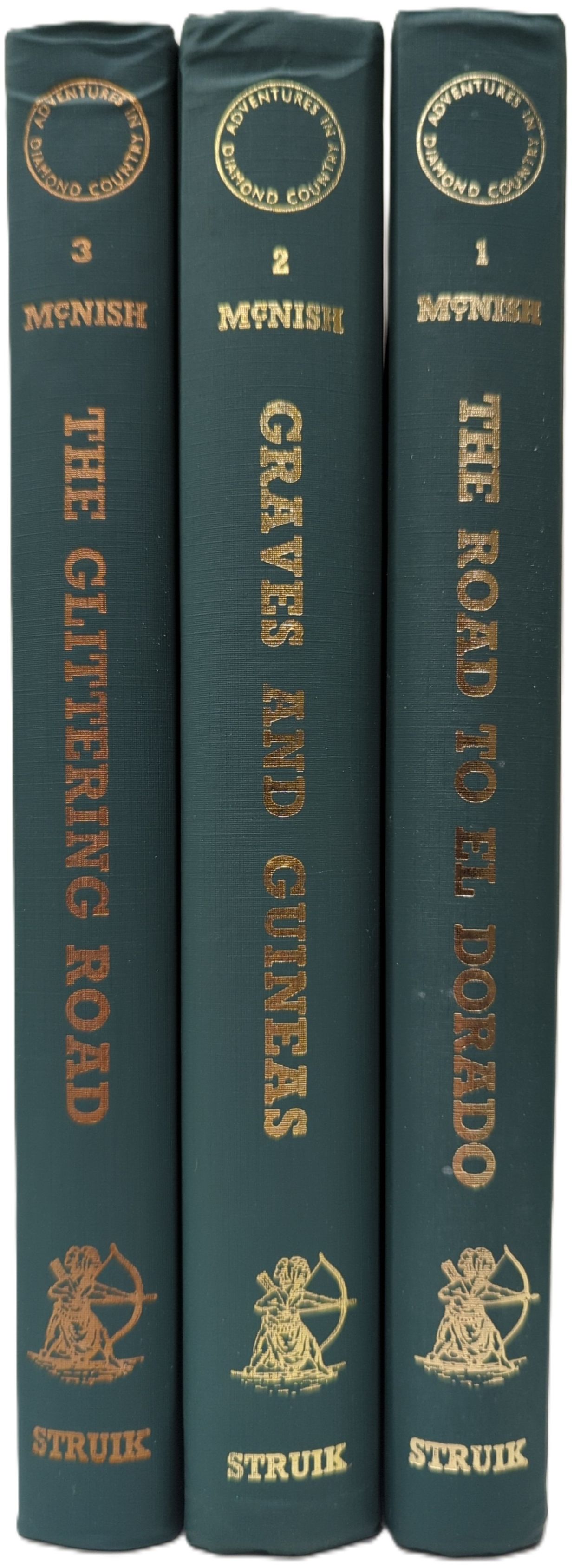 THE ROAD TO EL DORADO / GRAVES AND GUINEAS / THE GLITTERING ROAD (3 VOLUME SET)
