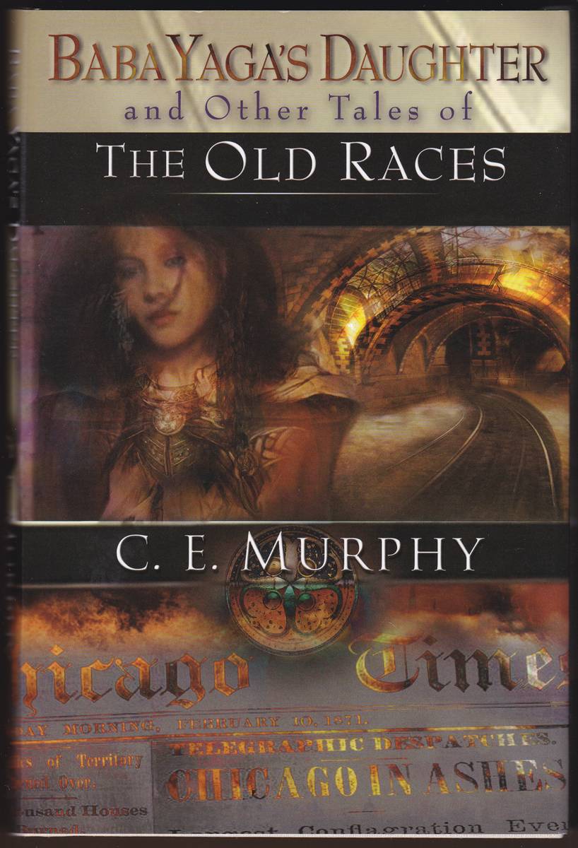 BABA YAGA'S DAUGHTER & OTHER TALES OF THE OLD RACES (SIGNED)