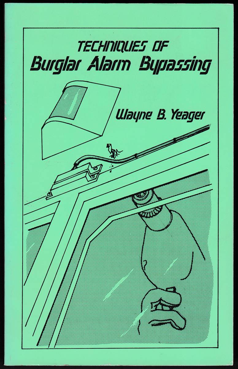 TECHNIQUES OF BURGLAR ALARM BYPASSING
