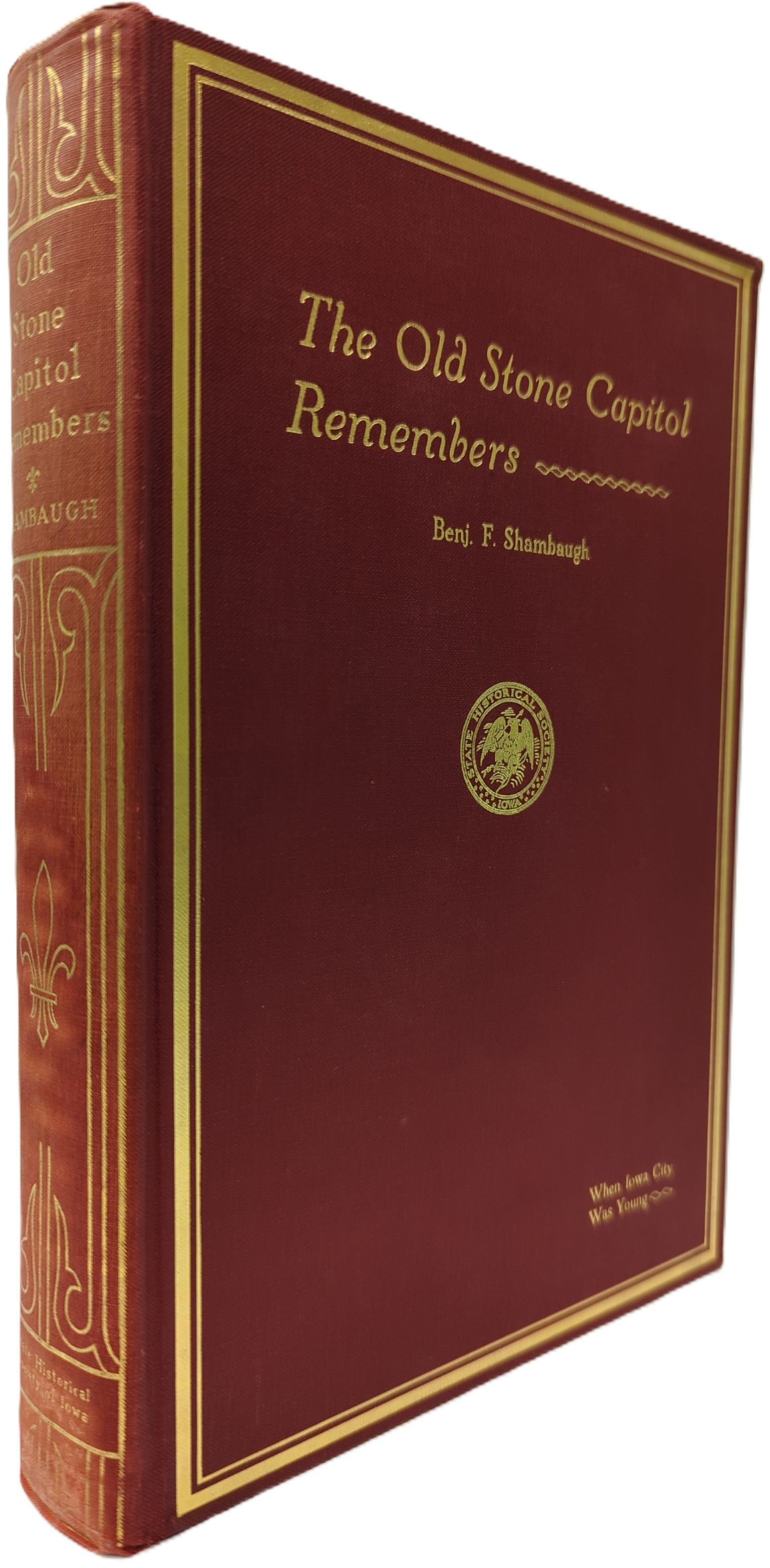 THE OLD STONE CAPITOL REMEMBERS