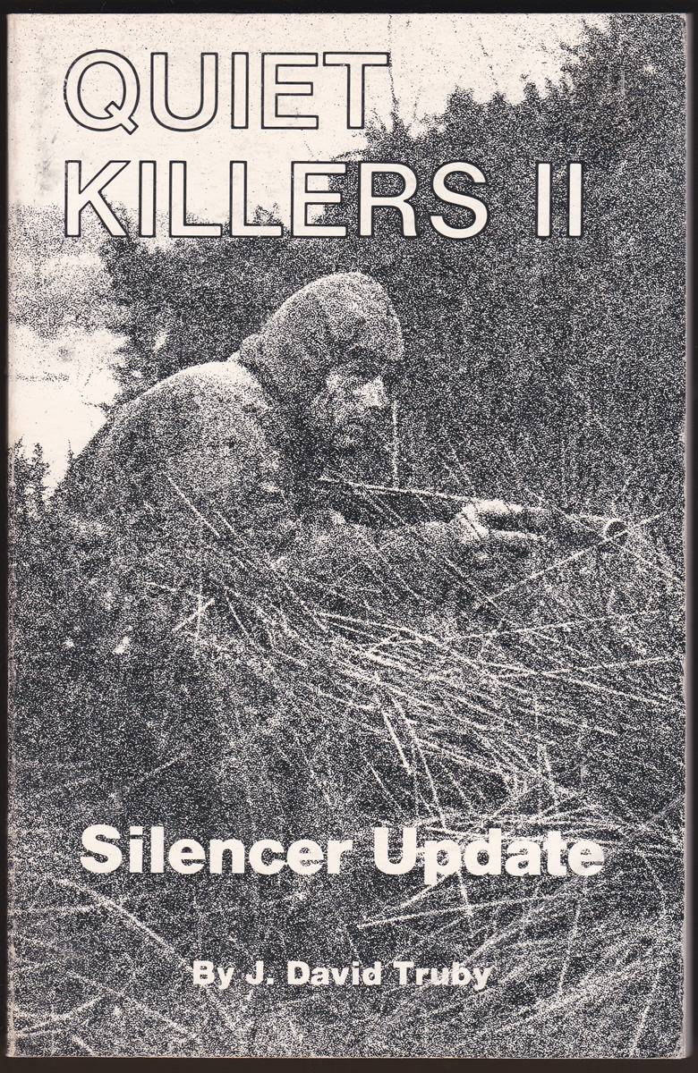 QUIET KILLERS II: Silencer Update