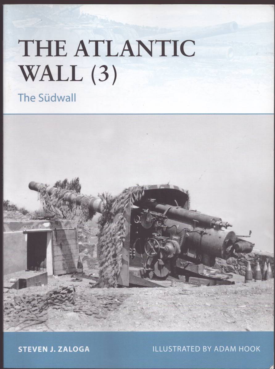 THE ATLANTIC WALL (3) The Sudwall