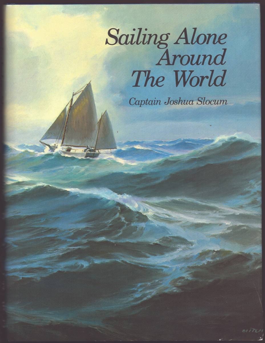 Image for SAILING ALONE AROUND THE WORLD SAILING ALONE AROUND THE WORLD