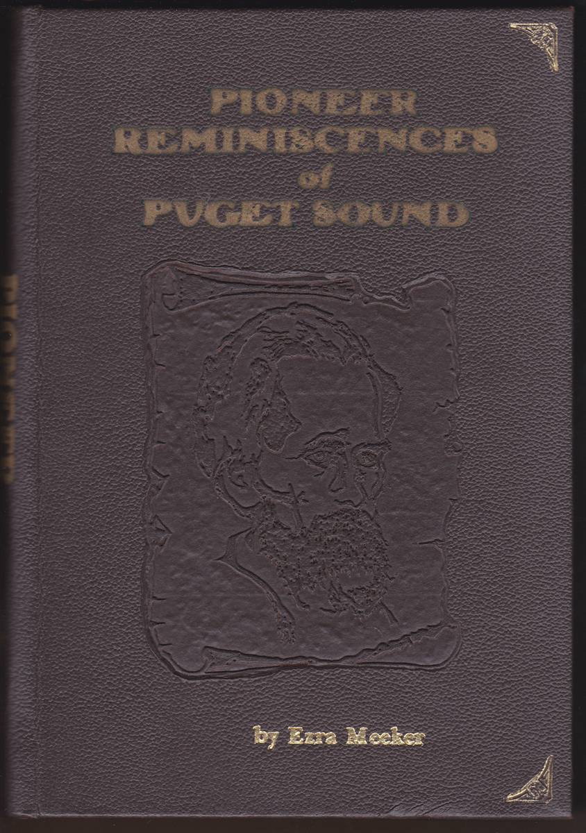 PIONEER REMINISCENCE OF PUGET SOUND