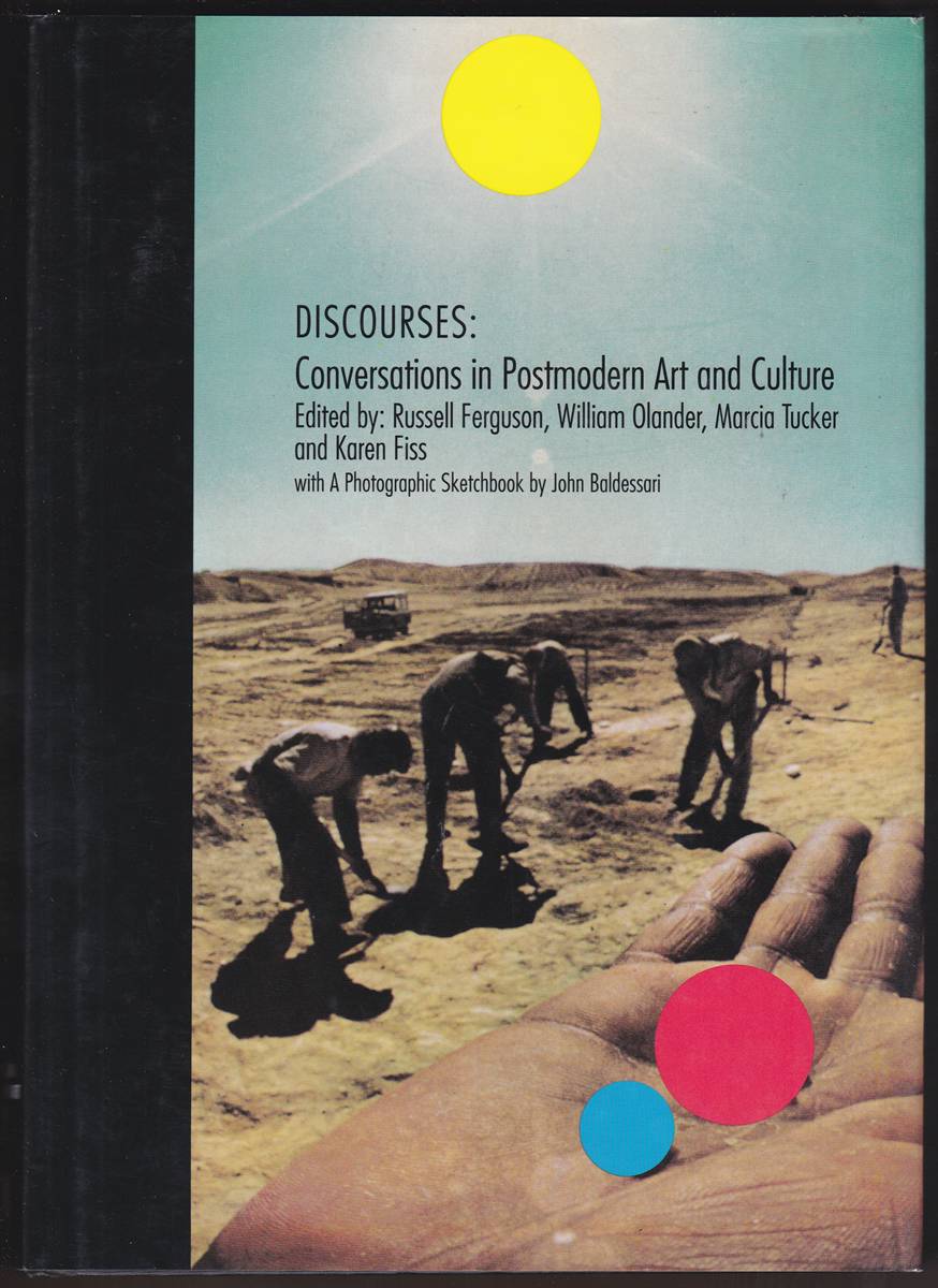 DISCOURSES: Conversations in Postmodern Art and Culture