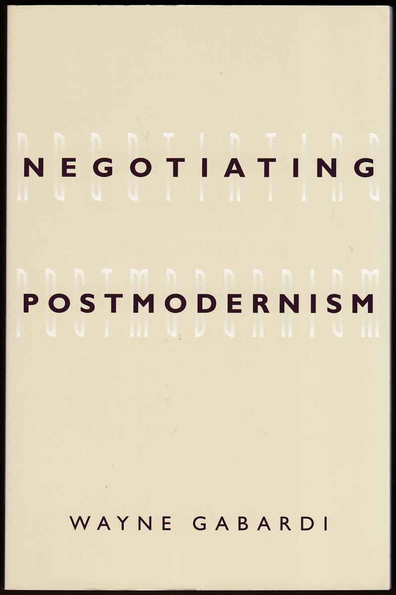 NEGOTIATING POSTMODERNISM
