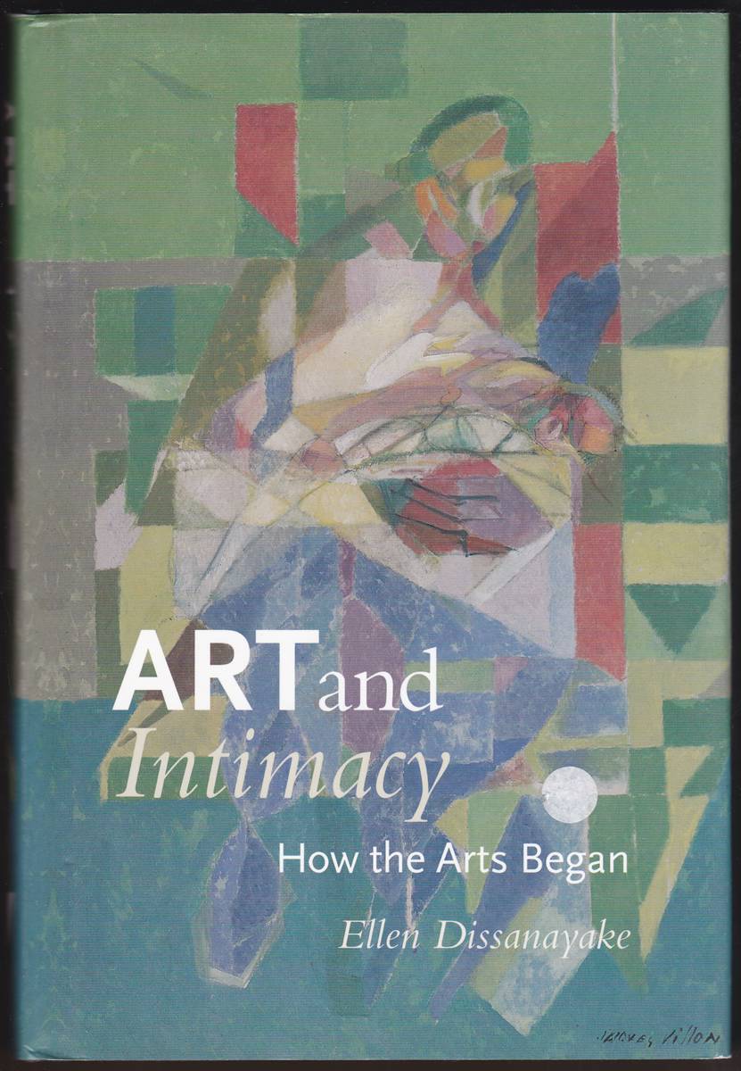 ART AND INTIMACY How the Arts Began