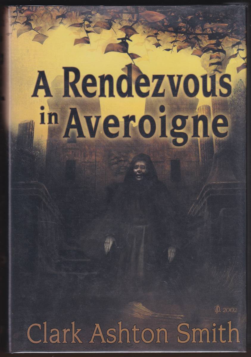 Image for A RENDEZVOUS IN AVEROIGNE Introduction by Ray Bradbury A RENDEZVOUS IN AVEROIGNE Introduction by Ray Bradbury