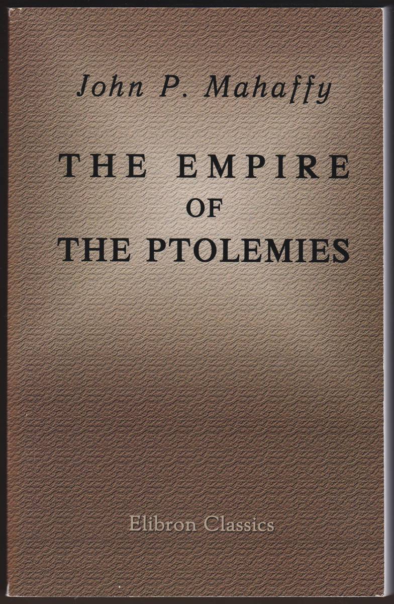 Image for THE EMPIRE OF THE PTOLEMIES THE EMPIRE OF THE PTOLEMIES