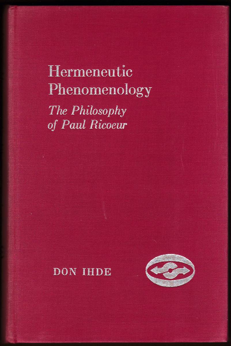 HERMENEUTIC PHENOMENOLOGY The Philosophy of Paul Ricoeur