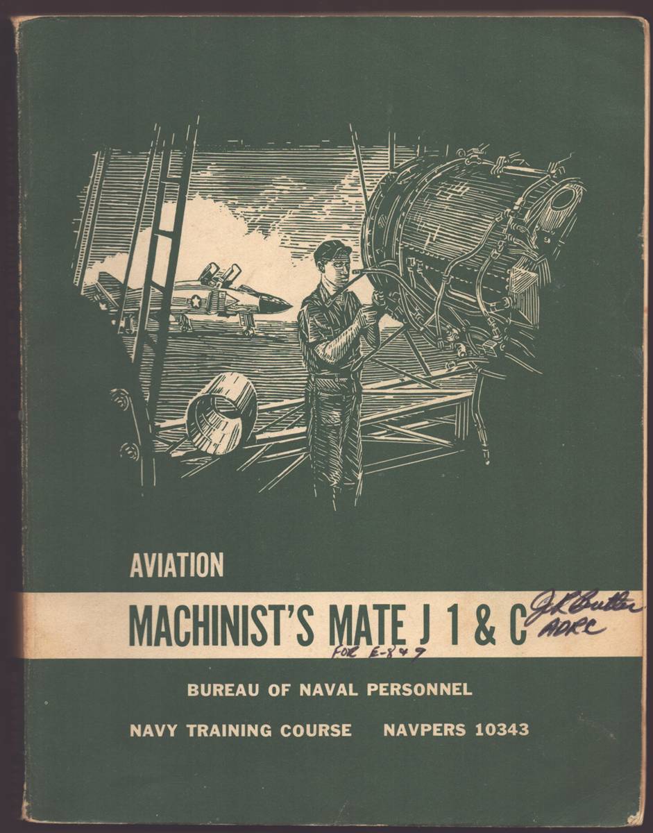 AVIATION MACHINIST'S MATE J 1 & C Navy Training Course Navpers 10343