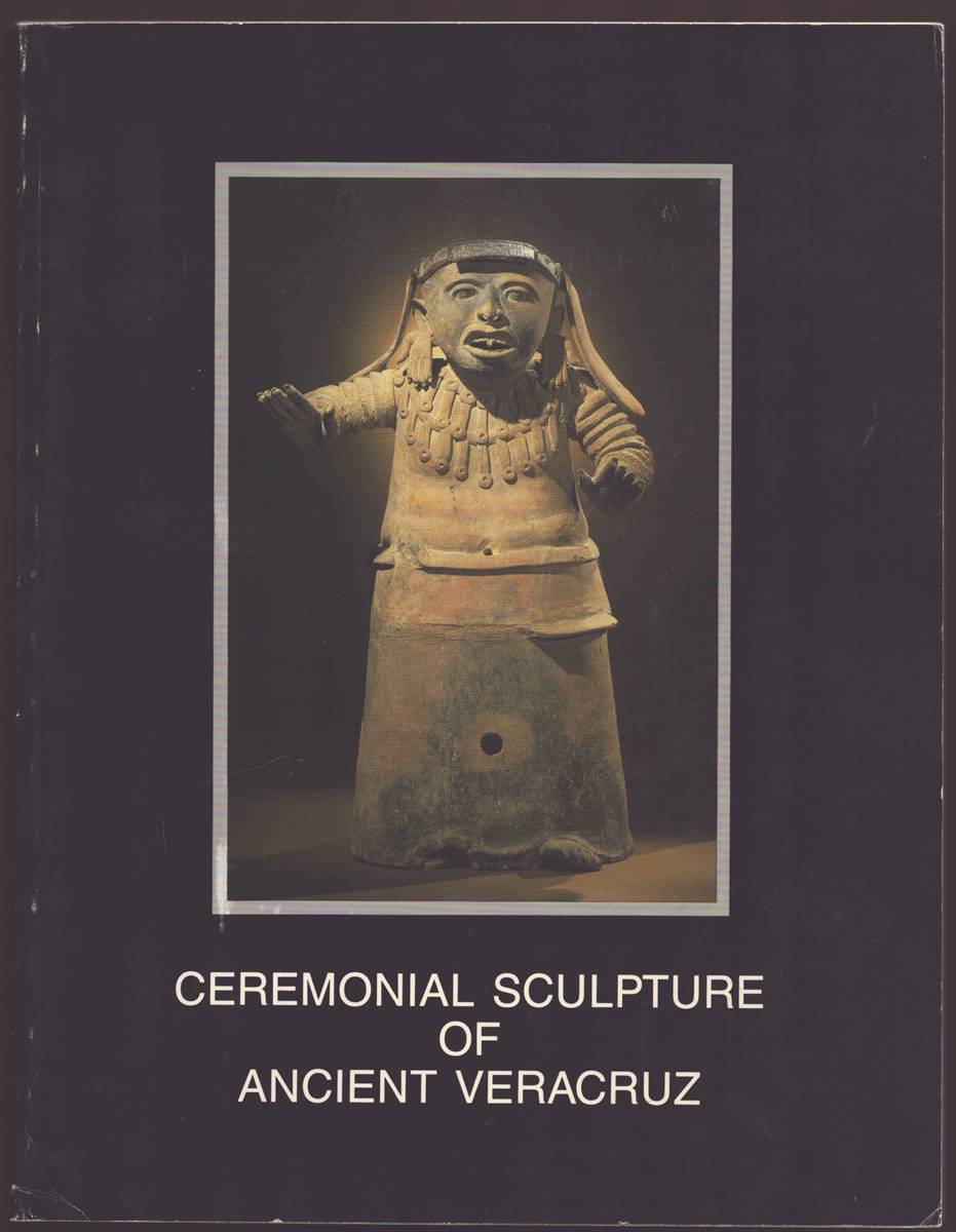 CEREMONIAL SCULPTURE OF ANCIENT VERACRUZ