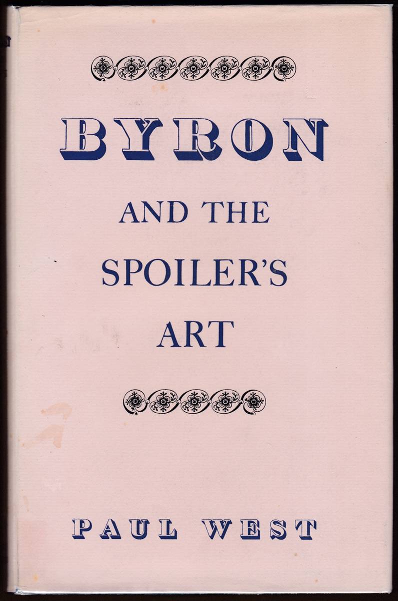 BYRON AND THE SPOILER'S ART