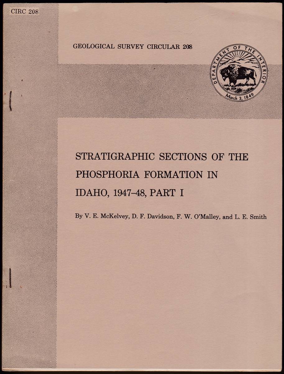 STRATIGRAPHIC SECTIONS OF THE PHOSPHORIA FORMATION IN IDAHO, 1947-48, PART I Geological Survey Circular 208